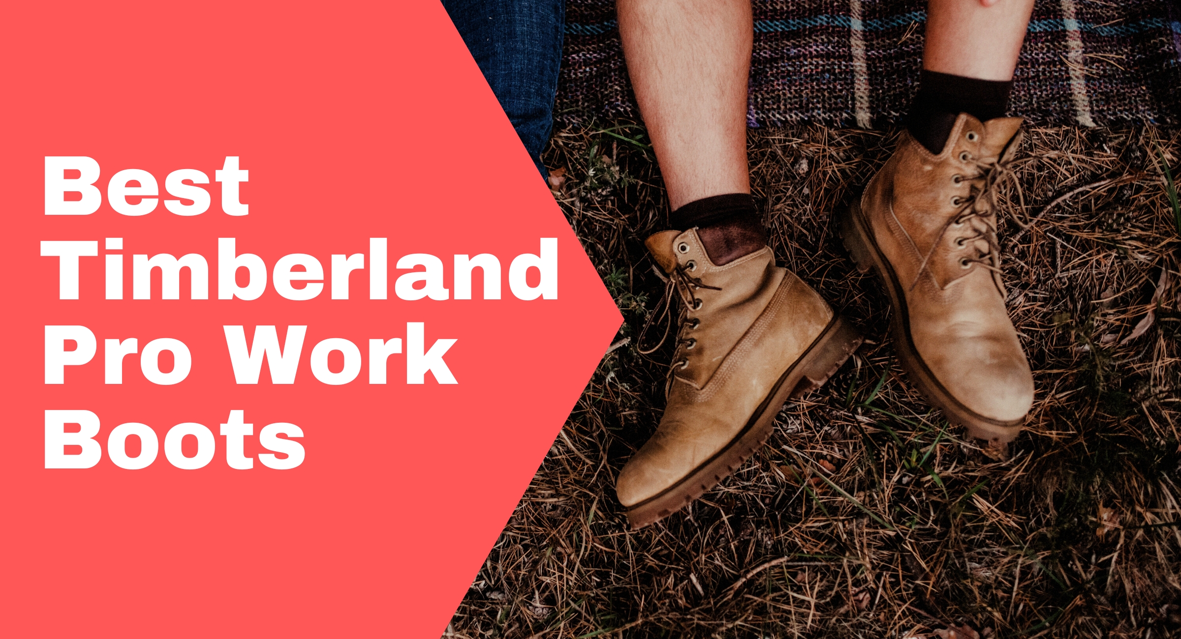 Best 10 Timberland Pro Work Boots